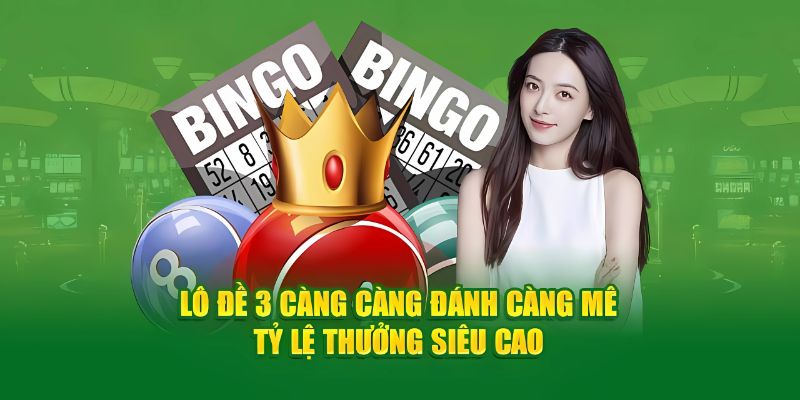 Kinh nghiệm thử vận may với lô đề ba càng hiệu quả